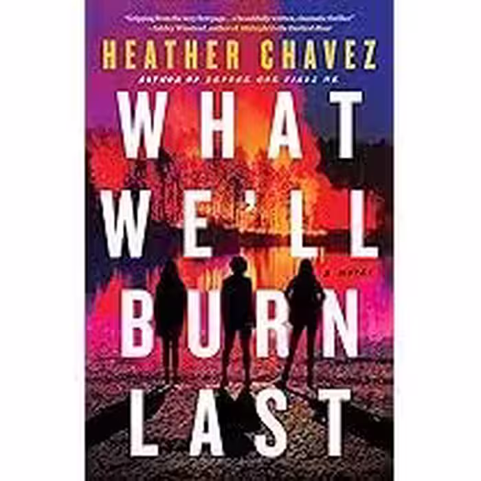 کتاب What We’ll Burn Last
