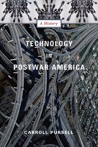 خرید و دانلود نسخه کامل کتاب Technology in Postwar America: A History