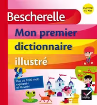 دانلود کتاب Bescherelle Mon premier dictionnaire illustre