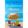 کتاب Seabreeze Shores اثر Jan Moran انتشارات تازه ها