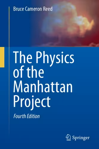 خرید و دانلود نسخه کامل کتاب The Physics of the Manhattan Project