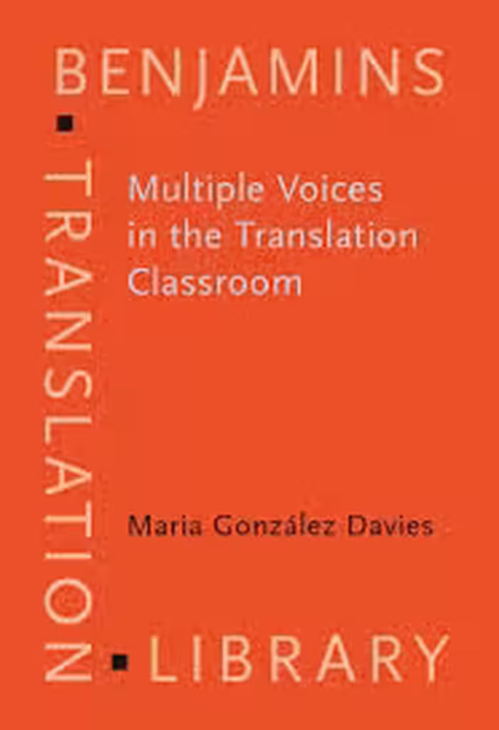 کتاب Multiple Voices in the Translation Classroom (Benjamins Translation Library)