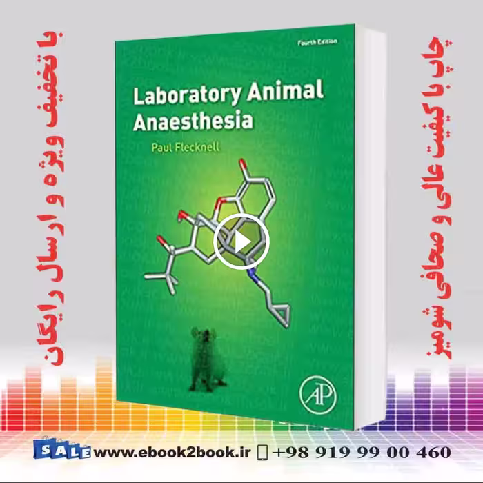 Laboratory Animal Anaesthesia 4th Edition
