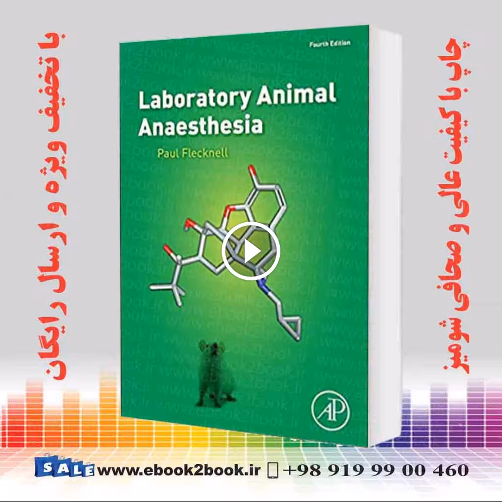 Laboratory Animal Anaesthesia 4th Edition