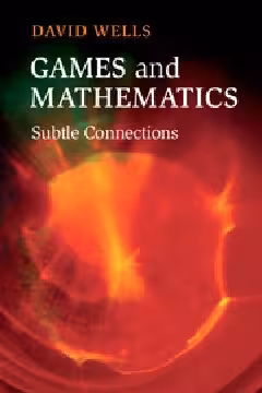 خرید و دانلود نسخه کامل کتاب Games and Mathematics: Subtle Connections