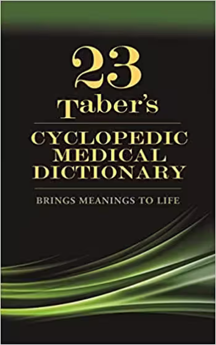 خرید و دانلود نسخه کامل کتاب Taber's Cyclopedic Medical Dictionary (23rd Edition) - Orginal Pdf