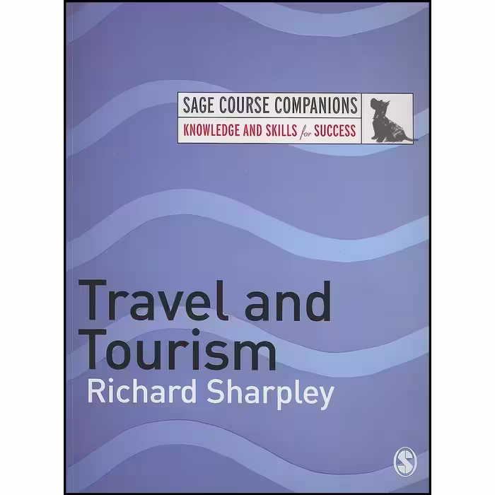 کتاب زبان اصلی Travel and Tourism  اثر Richard Sharpley