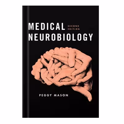 خرید و دانلود نسخه کامل کتاب Medical Neurobiology by Peggy Mason