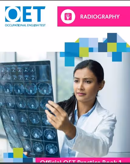 خرید و دانلود نسخه کامل کتاب OET Radiography: Official Practice Book 1: For tests from 31 August - Orginal Pdf