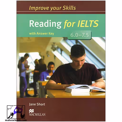 Improve Your Skills Reading for IELTS 6–7.5