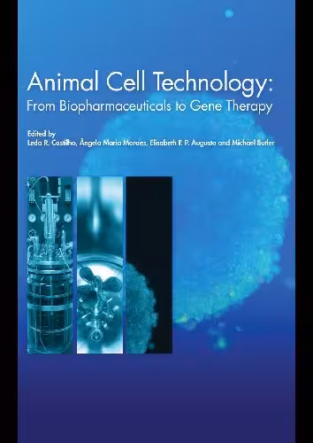 خرید و دانلود نسخه کامل کتاب Animal cell technology: from biopharmaceuticals to gene therapy
