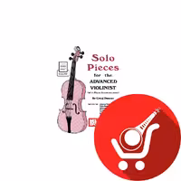Solo Pieces for the Advanced Violinist