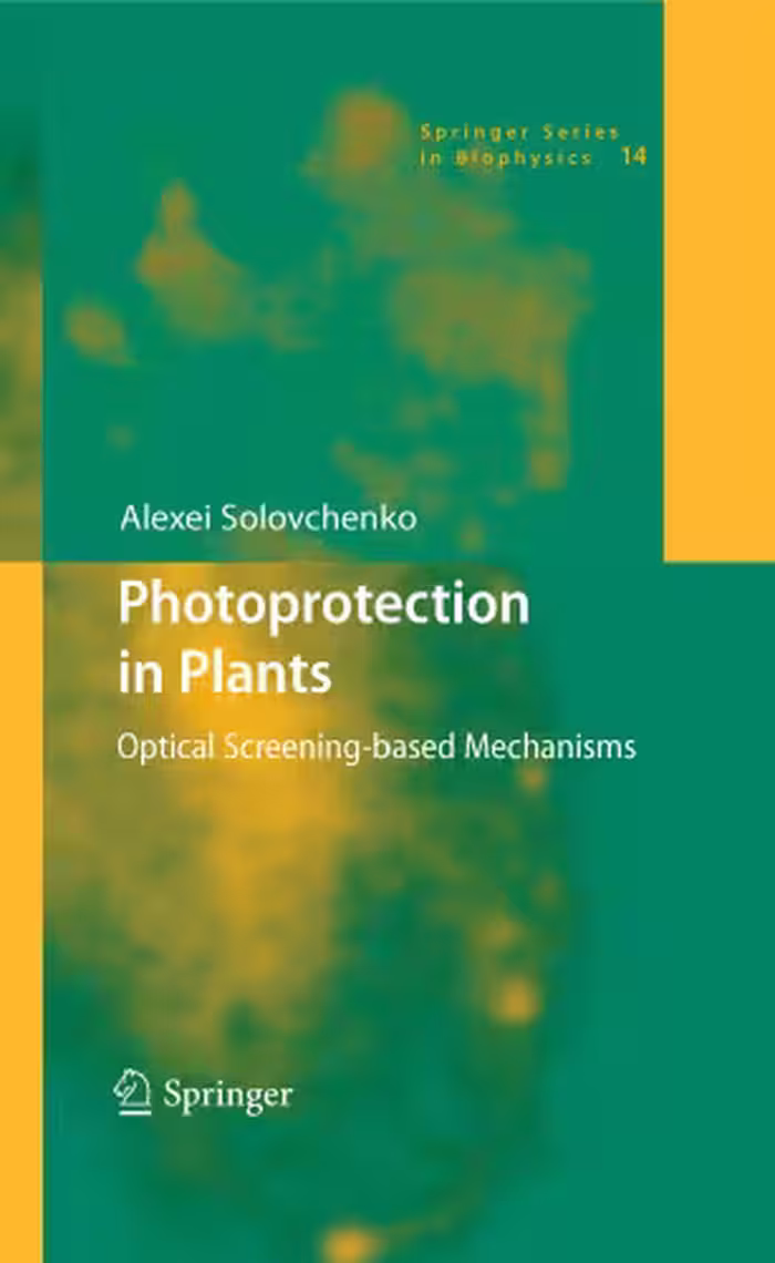 خرید و دانلود نسخه کامل کتاب Photoprotection in Plants: Optical Screening-based Mechanisms