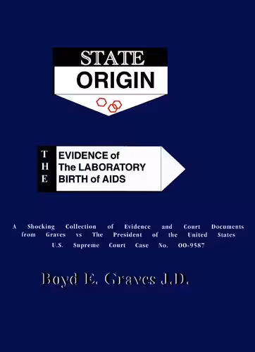 خرید و دانلود نسخه کامل کتاب State Origin: The Evidence of the Laboratory Birth of AIDS
