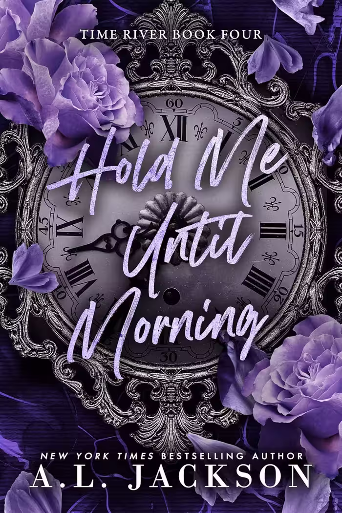 Hold Me Until Morning (Time River Book 4)