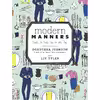 کتاب Modern Manners اثر Dorothea Johnson and Liv Tyler انتشارات Potter Style