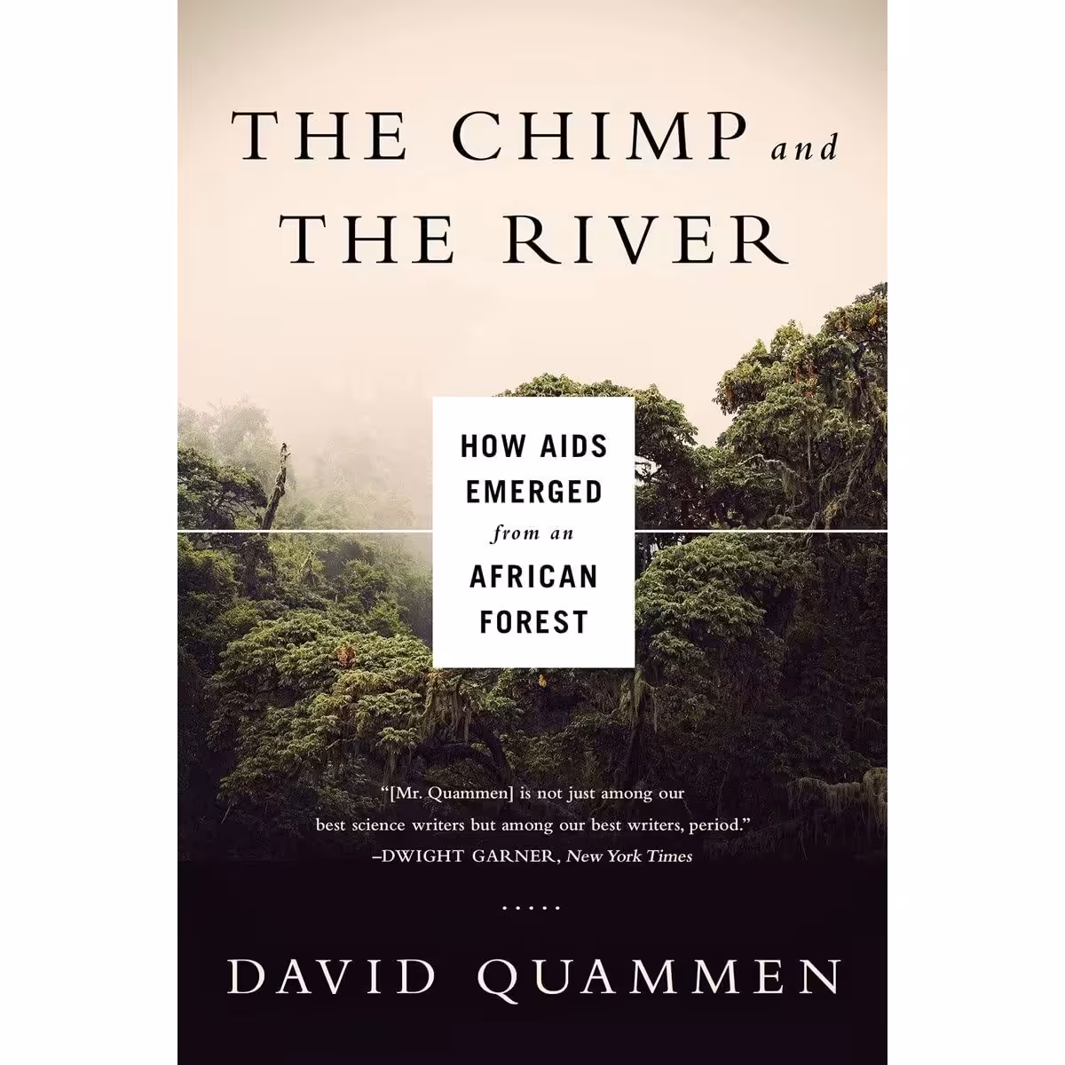 کتاب The Chimp and the River اثر David Quammen انتشارات W. W. Norton Company