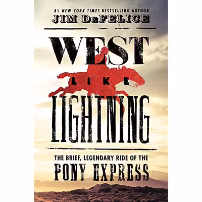 کتاب West Like Lightning اثر Jim DeFelice انتشارات William Morrow