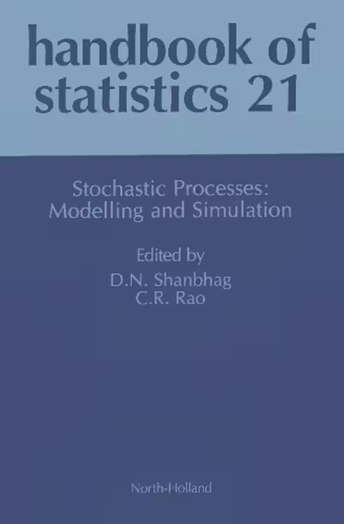 خرید و دانلود نسخه کامل کتاب Handbook of statistics 21: Stochastic processes: modelling and simulation