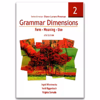 Grammar Dimensions 2 Form Meaning Use 4thگرامر دایمنشن