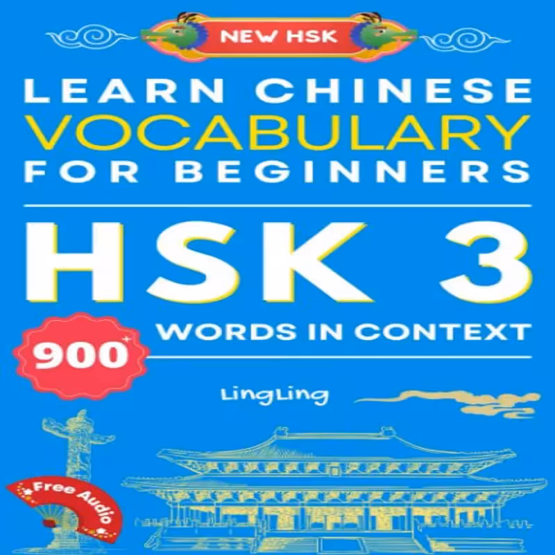 لرن چاینیز وکبیولری فور بگینرز | خرید کتاب زبان چینی Learn Chinese Vocabulary for Beginners New HSK Level 3 Chinese Vocabulary Book