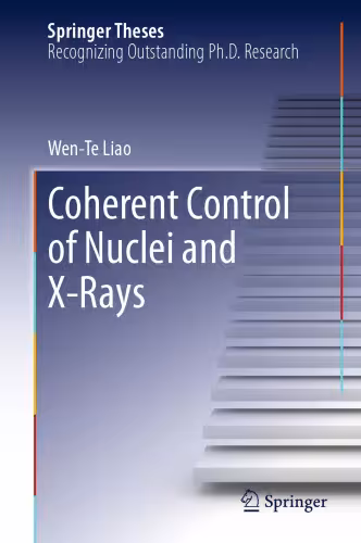 خرید و دانلود نسخه کامل کتاب Coherent Control of Nuclei and X-Rays