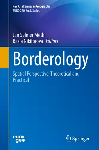 خرید و دانلود نسخه کامل کتاب Borderology: Spatial Perspective, Theoretical and Practical