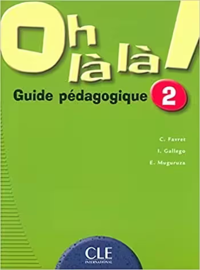 کتاب معلم فرانسوی او لالا oh là là ! 2 guide pedagogique