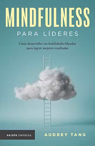 خرید و دانلود نسخه کامل کتاب Mindfulness para líderes (Spanish Edition) -   pdf