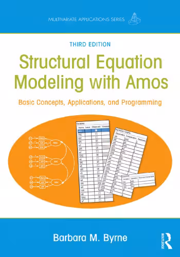 خرید و دانلود نسخه کامل کتاب Structural Equation Modeling with Amos: Basic Concepts, Applications, and Programming