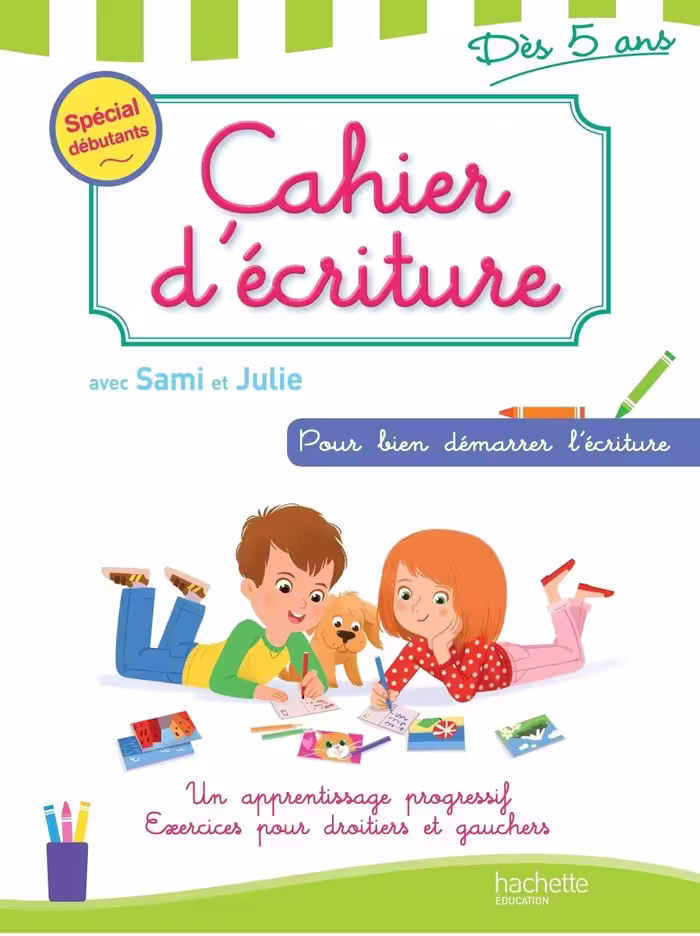 Cahier decriture 6 8 ans avec Sami et Julie کتاب