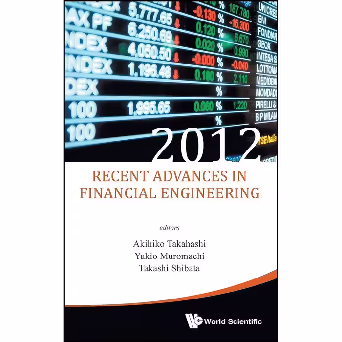 کتاب زبان اصلی RECENT ADVANCES IN FINANCIAL ENGINEERING  اثر YUKIO MUROMACHI
