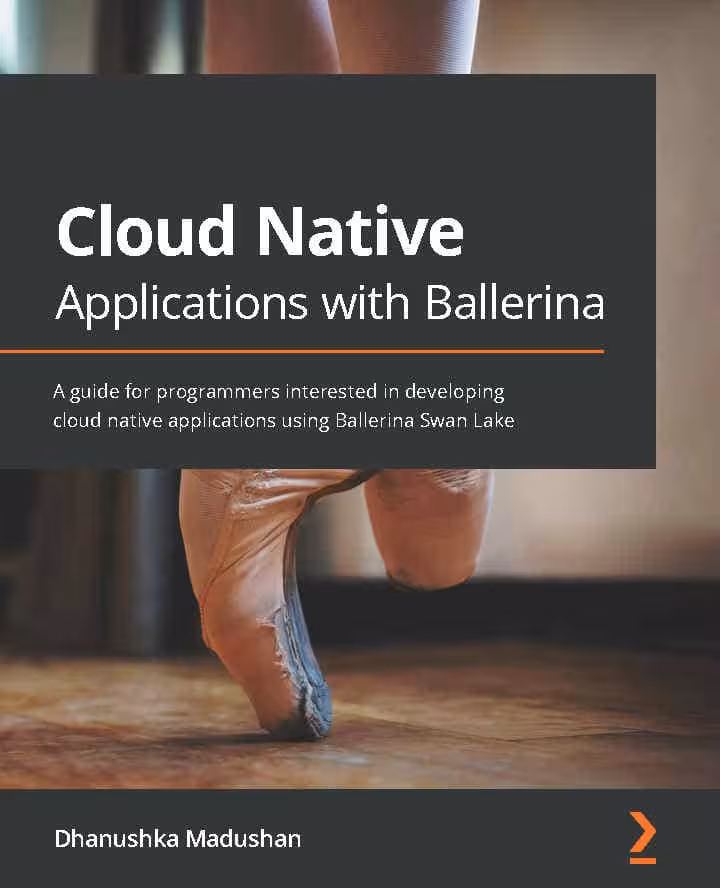 کتاب Cloud Native Applications with Ballerina