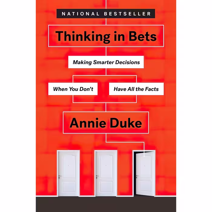 کتاب زبان اصلی Thinking in Bets Making Smarter Decisions When You Dont Have All 