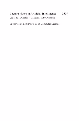 خرید و دانلود نسخه کامل کتاب Agent and Multi-Agent Systems: Technologies and Applications: Third KES International Symposium, KES-AMSTA 2009, Uppsala, Sweden, June 3-5, 2009. Proceedings