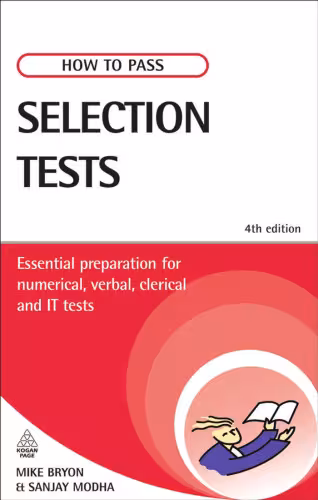 خرید و دانلود نسخه کامل کتاب How to Pass Selection Tests: Essential Preparation for Numerical, Verbal, Clerical and IT Tests, Fourth Edition