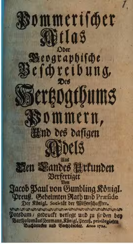 خرید و دانلود نسخه کامل کتاب Pommerischer Atlas oder geographische Beschreibung des Hertzogthums Pommern und des dasigen Adels