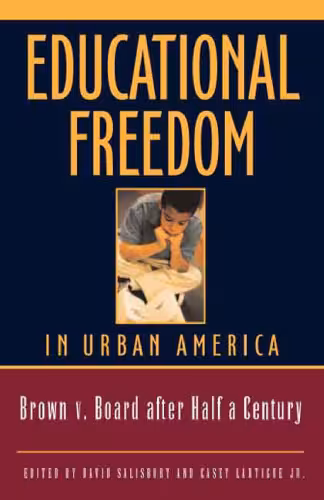 خرید و دانلود نسخه کامل کتاب Educational Freedom in Urban America: Fifty Years After Brown v. Board of Education