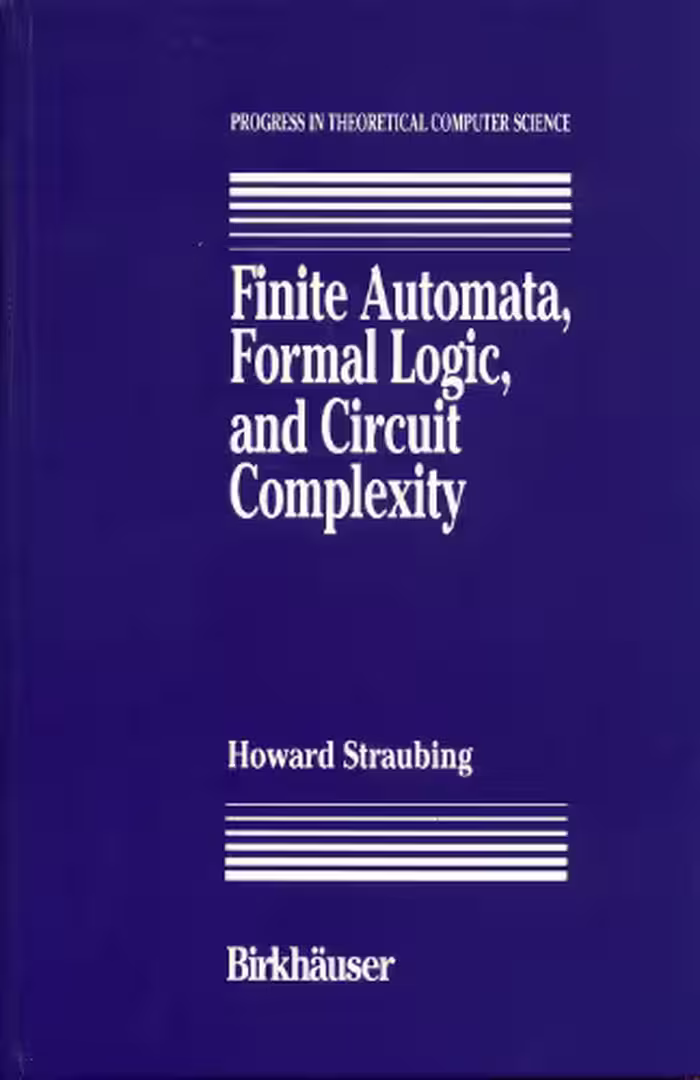 خرید و دانلود نسخه کامل کتاب Finite Automata, Formal Logic, and Circuit Complexity
