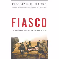 کتاب زبان اصلی Fiasco اثر Thomas E Ricks انتشارات Penguin Press HC The