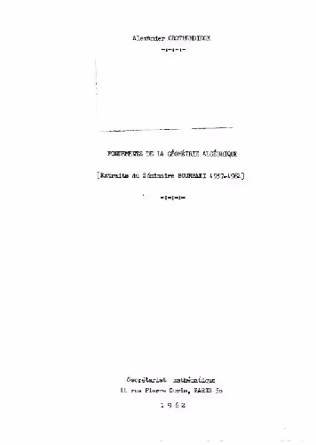 خرید و دانلود نسخه کامل کتاب Fondements de la geometrie algebrique (FGA)