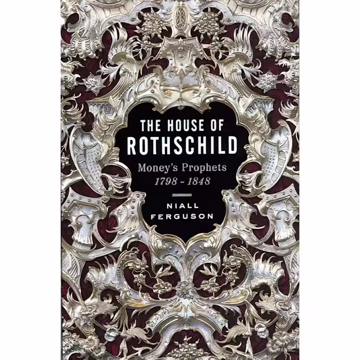 کتاب The House of Rothschild اثر Niall Ferguson انتشارات Viking Adult