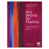کتاب Key Words for Fluency اثر Gorge Woolard انتشارات شیلر 3جلدی