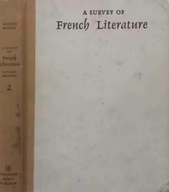 A Survey of French Literature, Vol. 2 | Morris Bishop