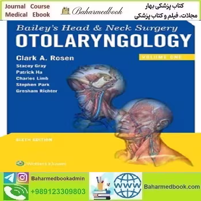 Bailey's Head and Neck Surgery Otolaryngology دانلود کتاب الکترونیکی