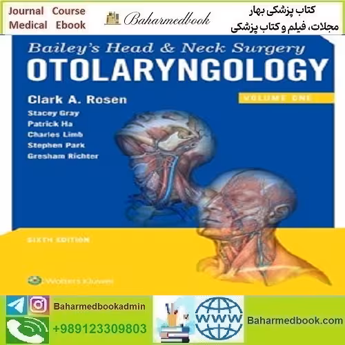 Bailey's Head and Neck Surgery Otolaryngology دانلود کتاب الکترونیکی
