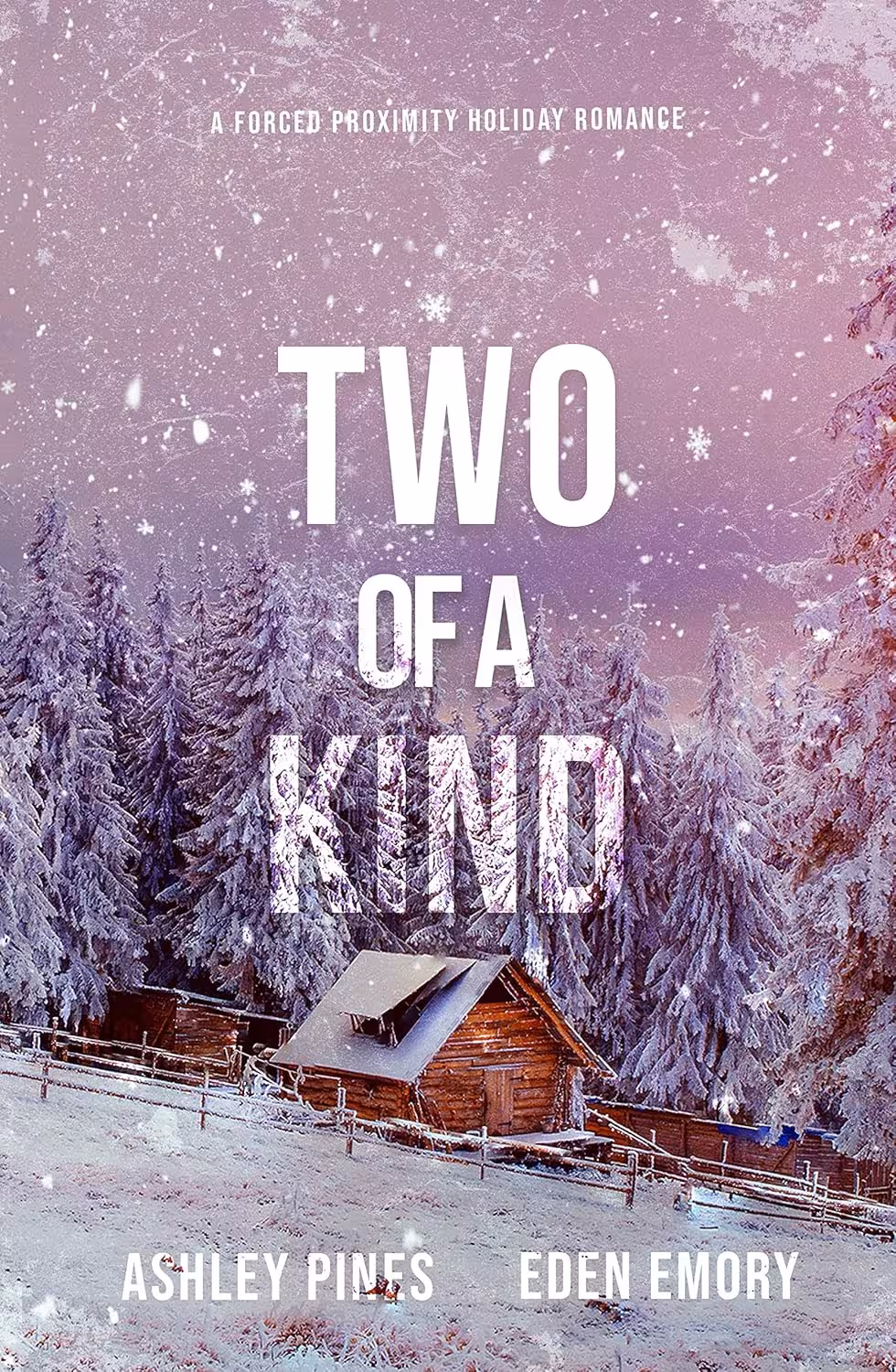 Two of a Kind: A forced proximity sapphic holiday romance (متن کامل)