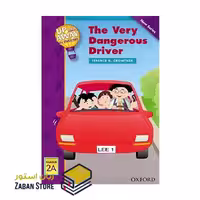 Up and Away in English Reader 2A The Very Dangerous Driver داستان آپ اند اوی این انگلیش دو راننده خیلی خطرناک