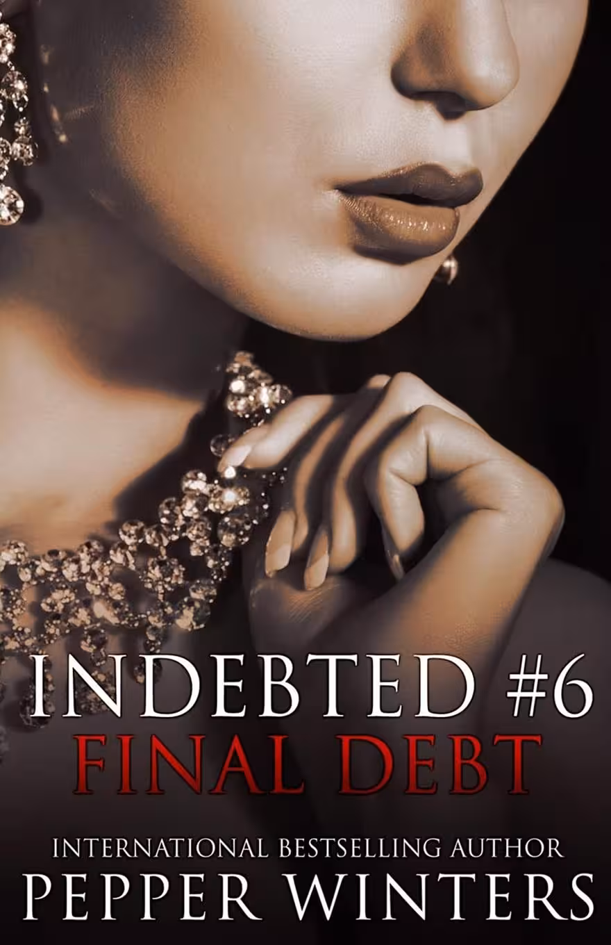 Final Debt (Indebted Book 6)
