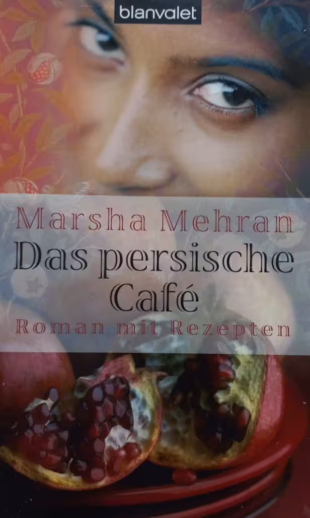 Das persische Café | Marsha Mehran